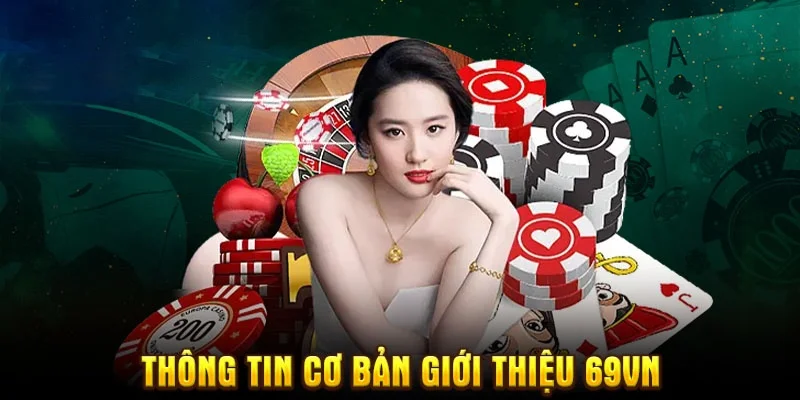 gioi-thieu-69vn-ve-diem-xuat-phat-uy-tin-minh-bach